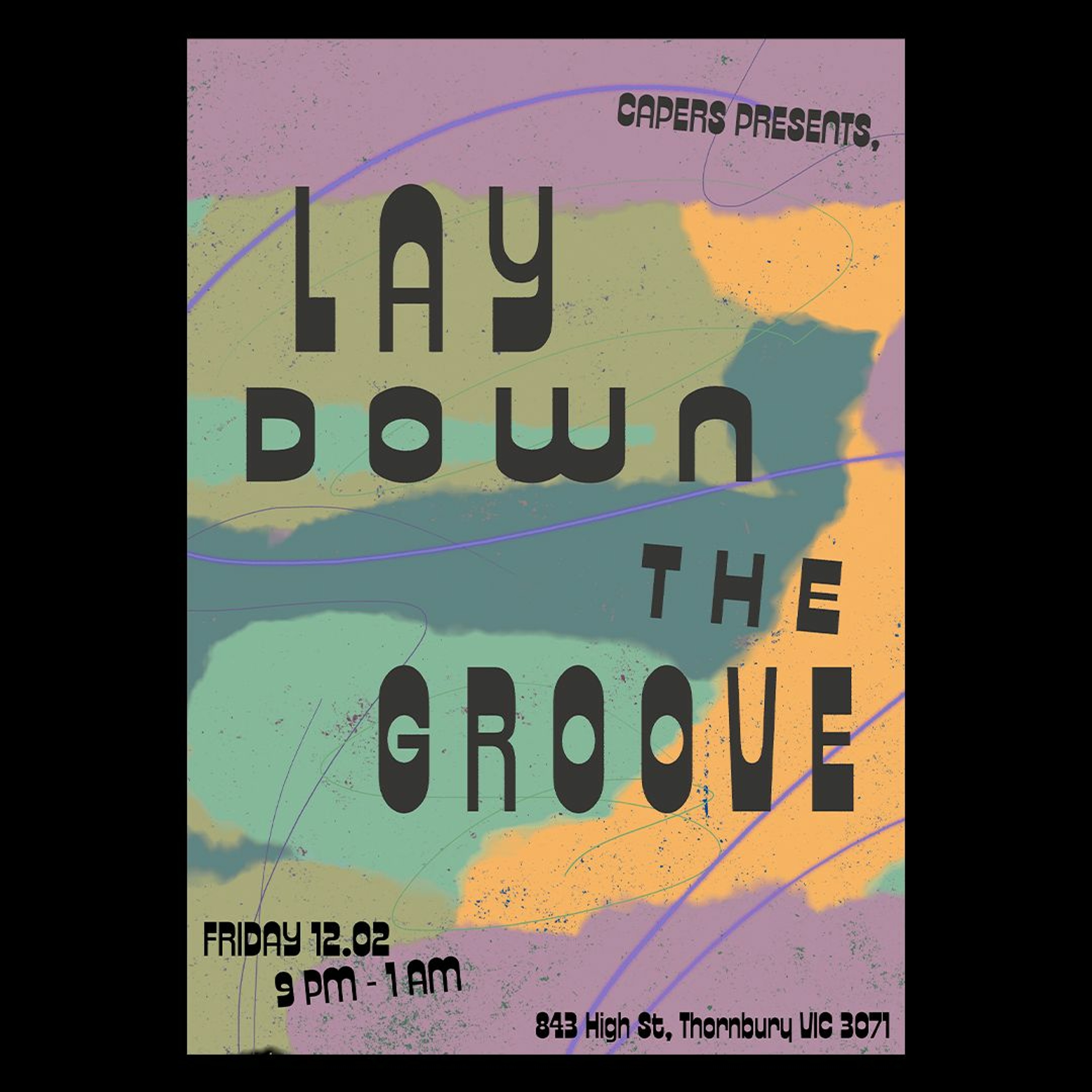 Lay Down The Groove