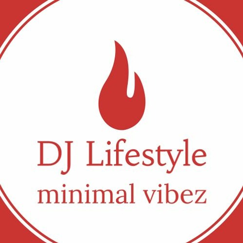 DJ Lifestyle - Minimal Vibez