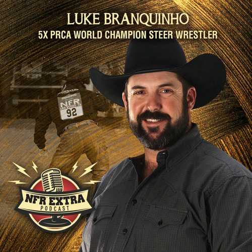 Stream 140 5X PRCA Steer Wrestling Champion Luke Branquinho by Las