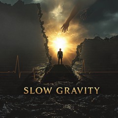 Slow Gravity