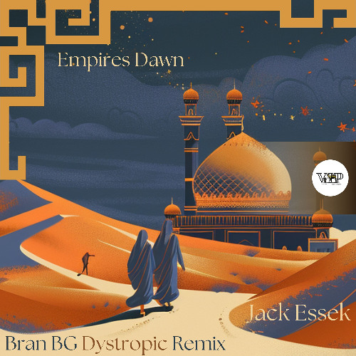 𝗝𝗮𝗰𝗸 𝗘𝘀𝘀𝗲𝗸 - 𝗘𝗺𝗽𝗶𝗿𝗲𝘀 𝗗𝗮𝘄𝗻 (Camel VIP Records)