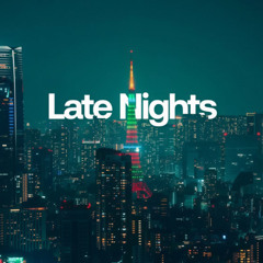 Neo Soul R&B Lofi Chill Type Beat - LATE NIGHTS