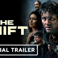 [.WATCH.] The Shift (Full Movie) Online HD Free