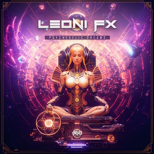 Leoni FX - Psychedelic Dreams