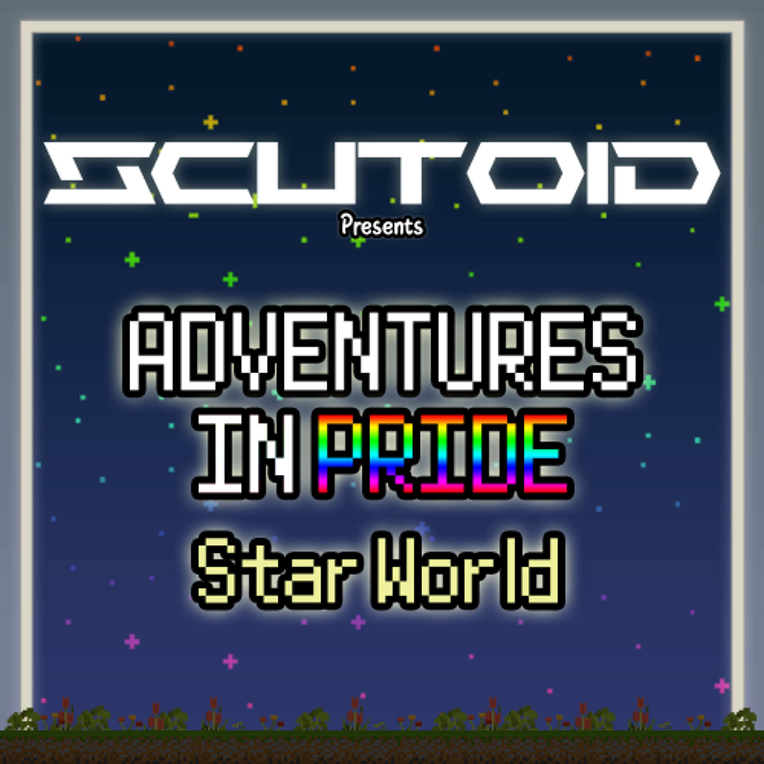 Adventures in PRIDE: Star World - Scutoid Set episode artwork