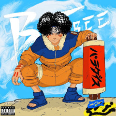 B Free (Feat. Naruto) [Prod. By Bert]