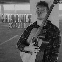 Jake Banfield - Sleeping Alone