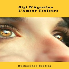 Gigi D'Agostino - L'Amour Toujours (曲少臣 Bootleg)