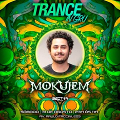 MokuJem - TRANCE IN GRU 31/08