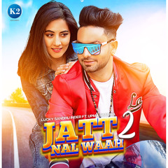 Jatt Nal Waah 2 (feat. Upma Sharma)