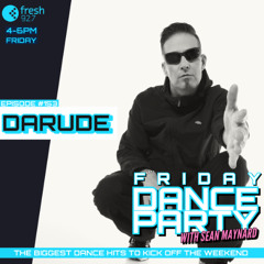 Friday Dance Party #153 with Darude