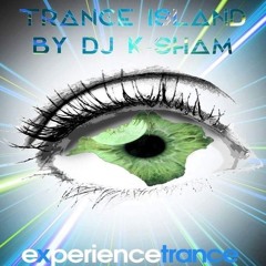 DJ K-Sham - Trance Island Ep 010