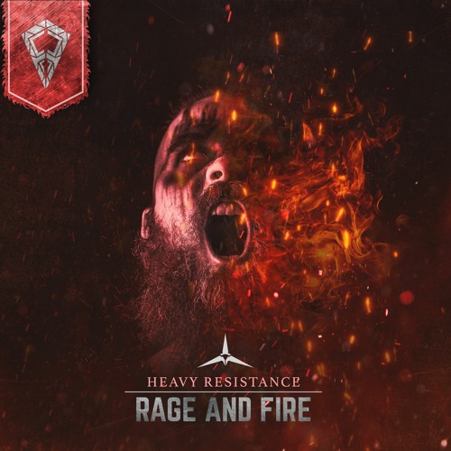 Heavy Resistance - Rage And Fire