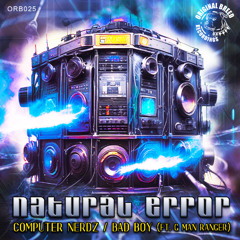 Natural Error ft Gman Ranger - Bad Boy SC