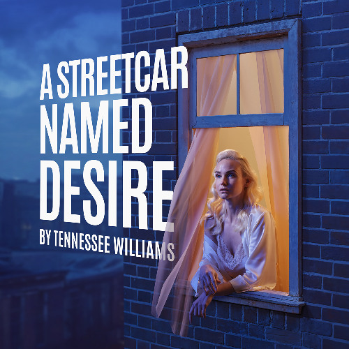 Stream A Streetcar Named Desire Audio Flyer by Sheffield Theatres