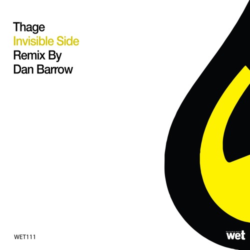 Thage - Invisible Side (Original Mix)[Wet Recordings]