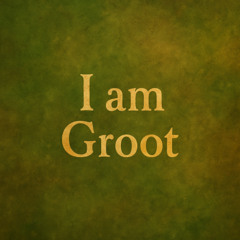 I am Groot [Bonus Track]