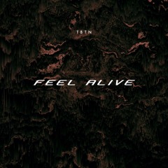Feel Alive