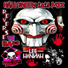 LEE HANNAH - Reverse The Bass