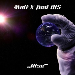 Matt X feat BIS - Rise (1st Version BIS Master)