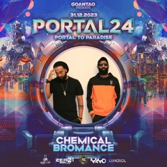 Chemical Bromance - Progressive Psytrance Full Set - New Year's 2024 - Goantao's PORTAL 24