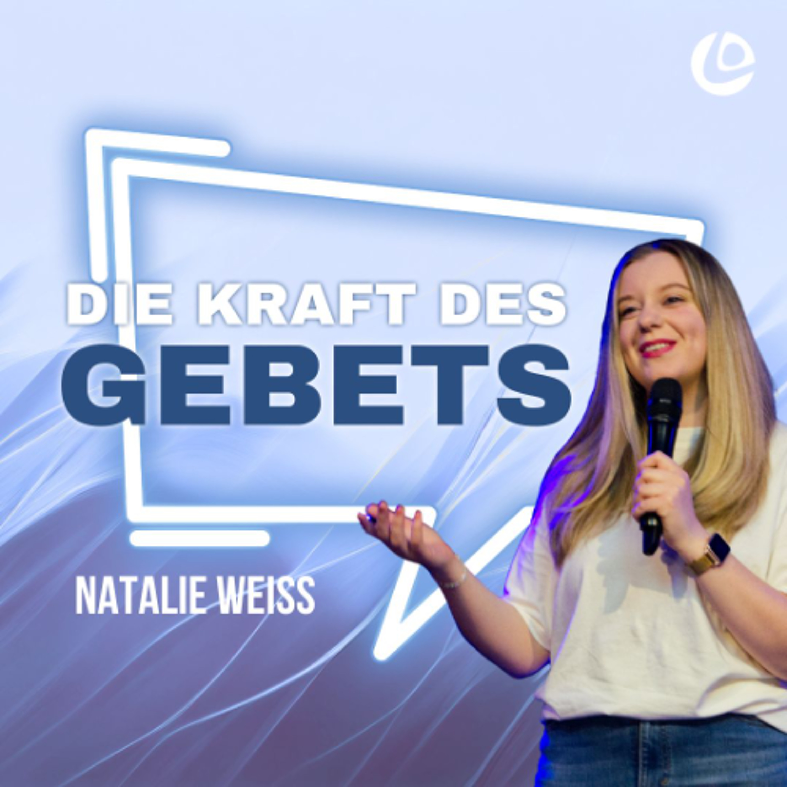 Abgeschiedenheit - Die Kraft des Gebets | Natalie Weiß episode artwork