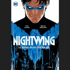 (Read Online) *Full online Nightwing Vol. 1: Leaping into the Light
