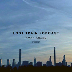 Lost Train Episode 27