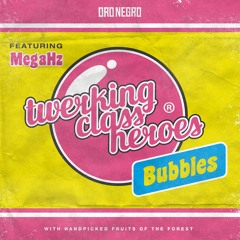 Bubbles (feat.MegaHz)