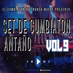 Set De Cumbiaton Antaño Vol 9