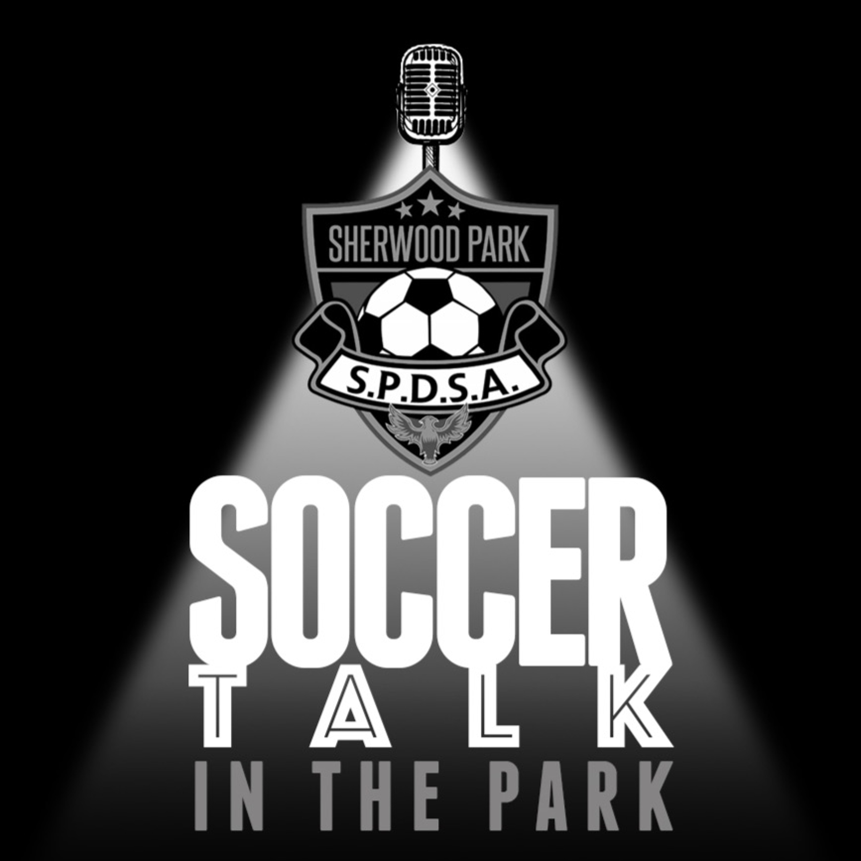 Soccer Talk in the Park Ep. 37