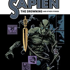 Read EPUB 📭 Abe Sapien: The Drowning and Other Stories by  Mike Mignola,John Arcudi,