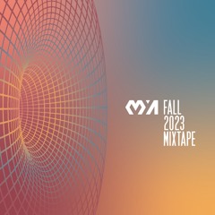 MYA - MIXTAPE FALL 2023