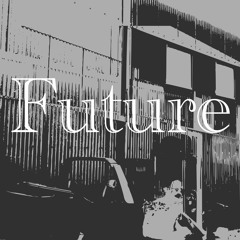 Future ( Short Instrumental Loop )