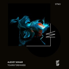 Alexey Sonar - Tourist (Sistersweet Remix) [SkyTop]