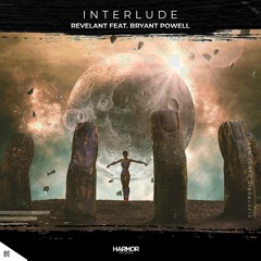 Revelant - Interlude (feat. Bryant Powell)