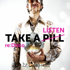 Mixed By DJ Lutique - Take A Listen (re:Disco)