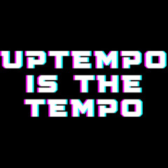 Uptempo🔥