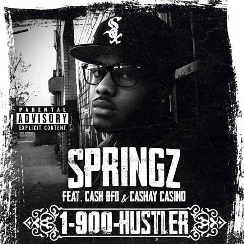 1-900-Hustler(Feat Cash BFD & Cashay Casino)