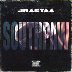 JRastaa - Southpaw