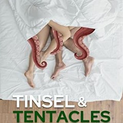 Read EPUB 💚 Tinsel & Tentacles: Monster Mash Holiday Story by  Kate McDarris [EBOOK