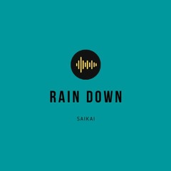 Rain Down