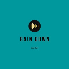 Rain Down