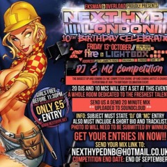 ASIAN BRAT - NEXT HYPE: LONDON - 10TH BIRTHDAY CELEBRATION DJ ENTRY