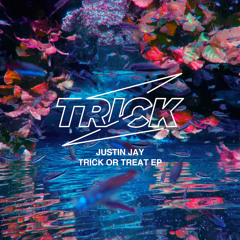 Justin Jay - Trick Or Treat [Trick] [MI4L.com]
