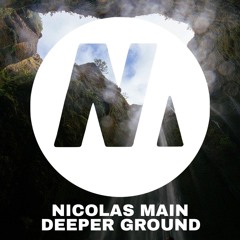 Nicolas Main - Deeper Ground (Extended Mix)