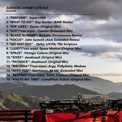 ADRIATIK SUNSET LIVE 8.0 (Mixed by A-BALDINI DJ)