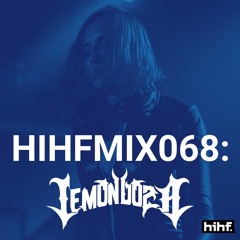 Lemondoza: HIHF Guest Mix Vol. 68