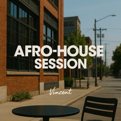 AFRO-HOUSE SESSION