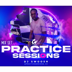 • PRACTICE SESSIONS • S1 EP 3: DJ SWOOSH "MIX SET" [CLEARVIEW]: RAM-CAM